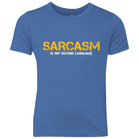 T-Shirts Vintage Royal / YXS Sarcasm Is My Second Language Youth Triblend T-Shirt