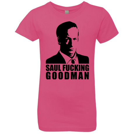 T-Shirts Hot Pink / YXS Saul fucking Goodman Girls Premium T-Shirt