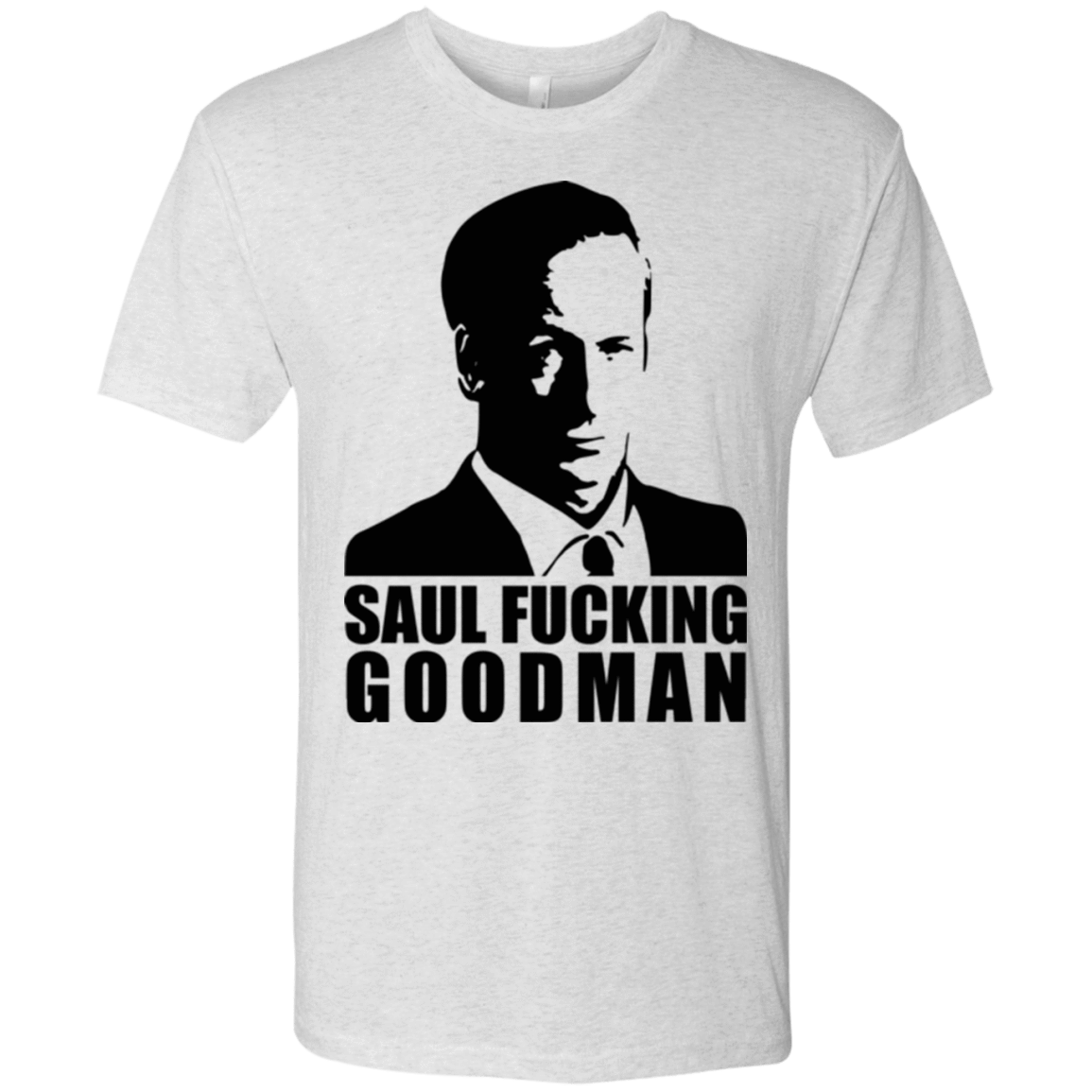 T-Shirts Heather White / Small Saul fucking Goodman Men's Triblend T-Shirt