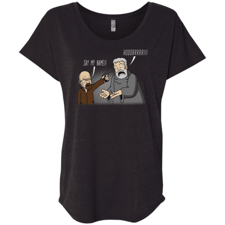 T-Shirts Vintage Black / X-Small Say My Name!! Triblend Dolman Sleeve