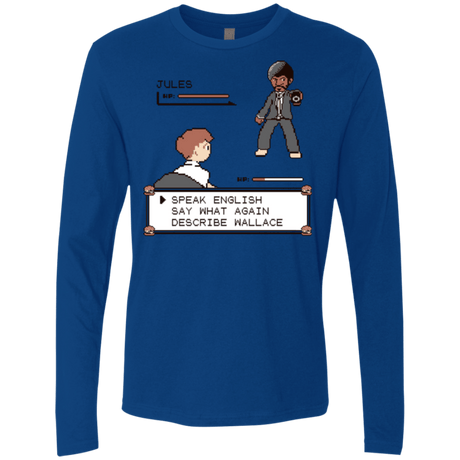 T-Shirts Royal / Small say what again Men's Premium Long Sleeve