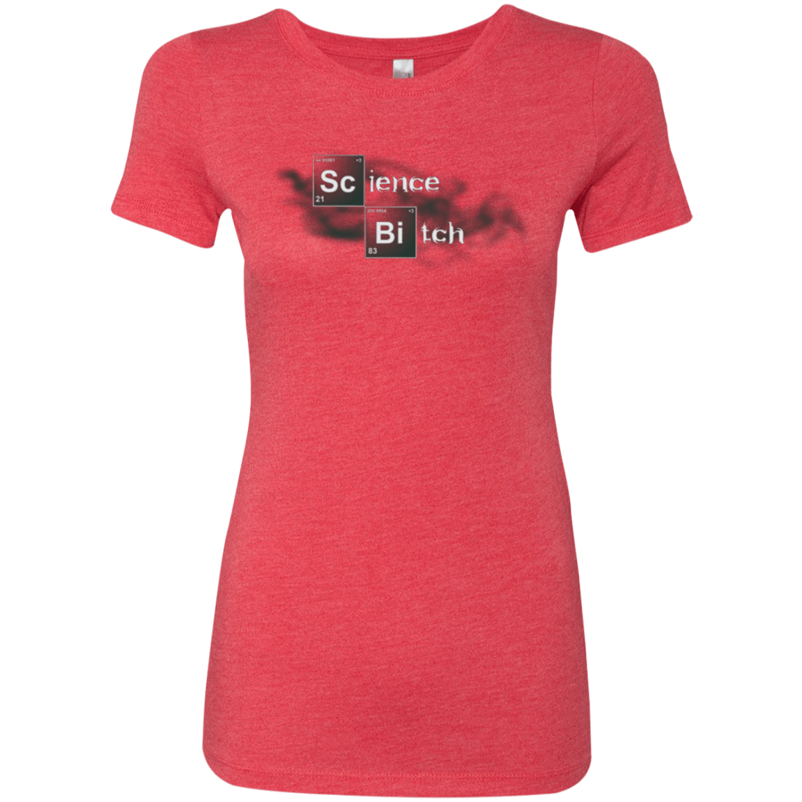 T-Shirts Vintage Red / Small Science Bitch Women's Triblend T-Shirt