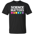 T-Shirts Black / S Science Matters T-Shirt