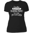 T-Shirts Black / X-Small Science Puns Women's Premium T-Shirt
