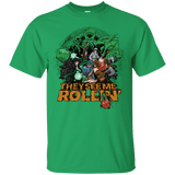 T-Shirts Irish Green / Small See me rolling T-Shirt