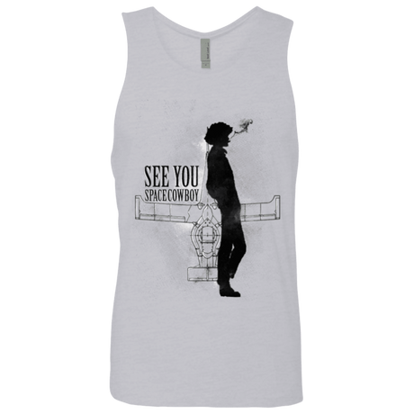 T-Shirts Heather Grey / Small See you Space Cowboy Men's Premium Tank Top