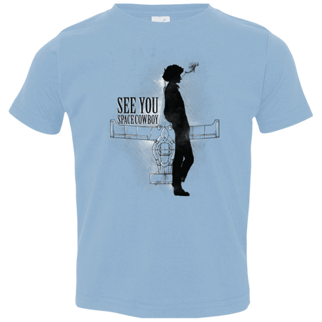 T-Shirts Light Blue / 2T See you Space Cowboy Toddler Premium T-Shirt