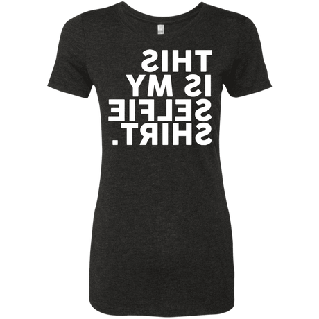 T-Shirts Vintage Black / S Selfie Shirt Women's Triblend T-Shirt