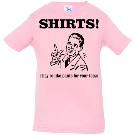 T-Shirts Pink / 6 Months Shirts like pants Infant Premium T-Shirt