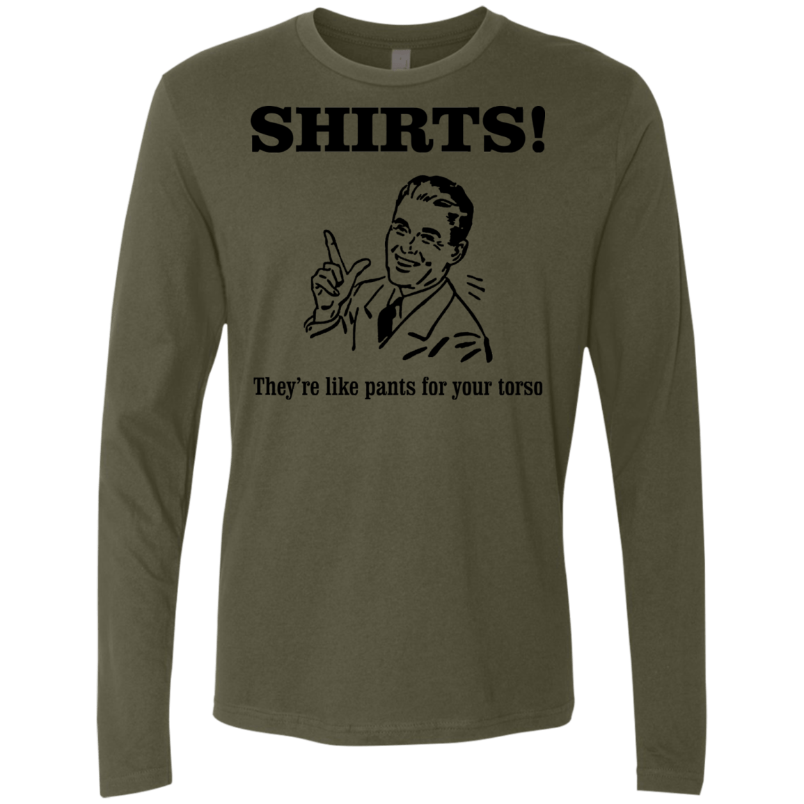 T-Shirts Military Green / Small Shirts like pants Men's Premium Long Sleeve