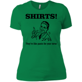 T-Shirts Kelly Green / X-Small Shirts like pants Women's Premium T-Shirt