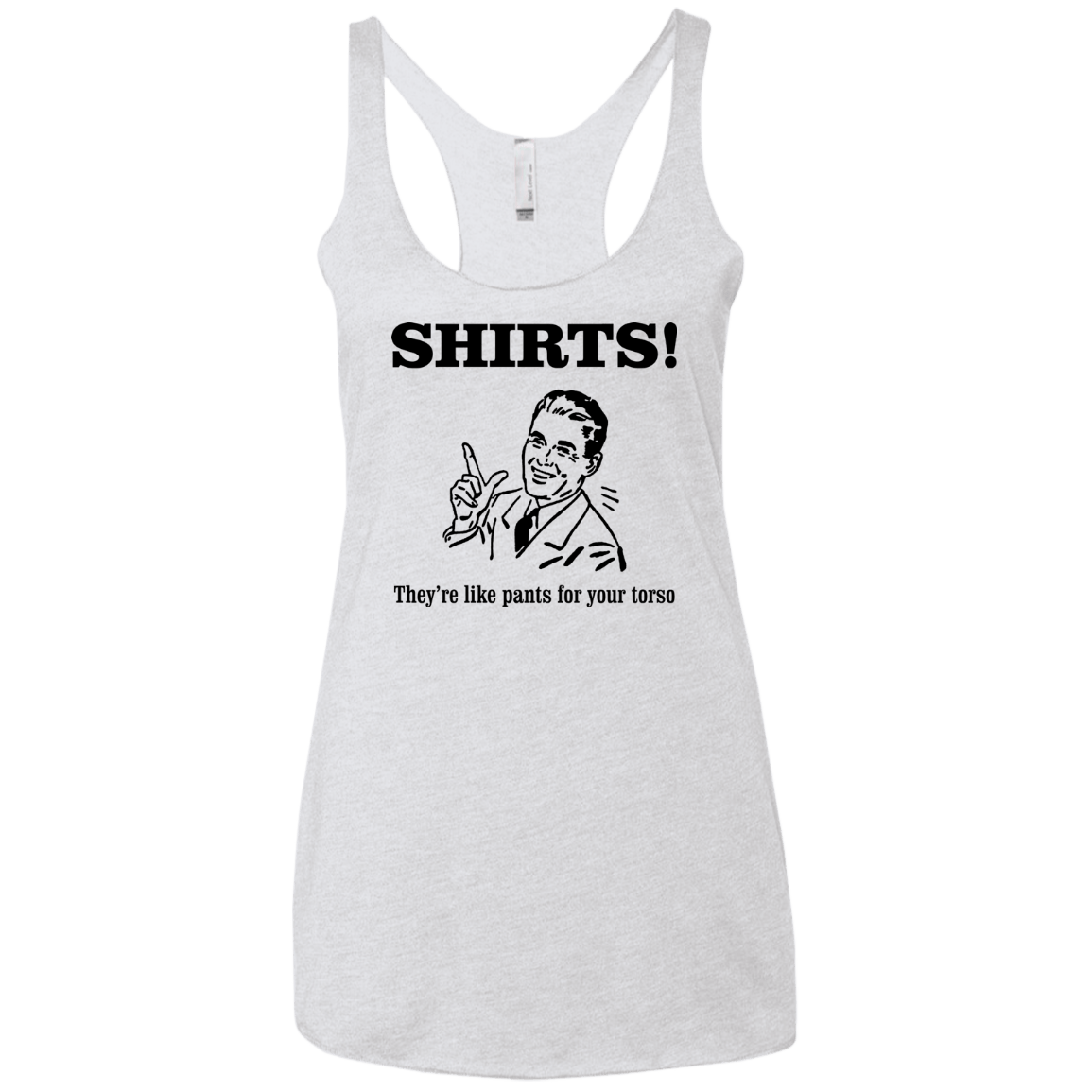 T-Shirts Heather White / X-Small Shirts like pants Women's Triblend Racerback Tank