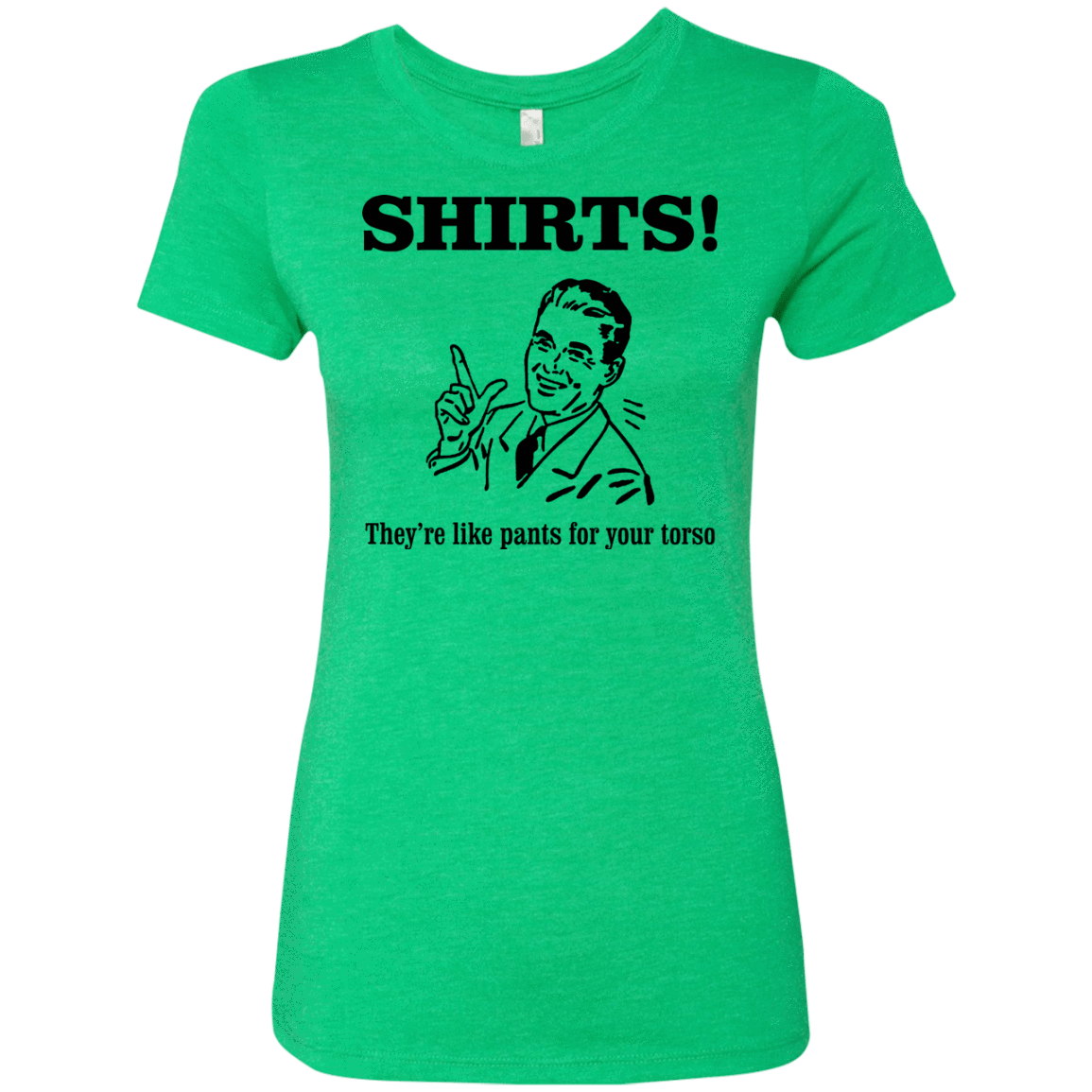 T-Shirts Envy / Small Shirts like pants Women's Triblend T-Shirt