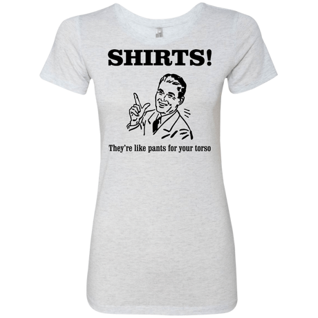 T-Shirts Heather White / Small Shirts like pants Women's Triblend T-Shirt