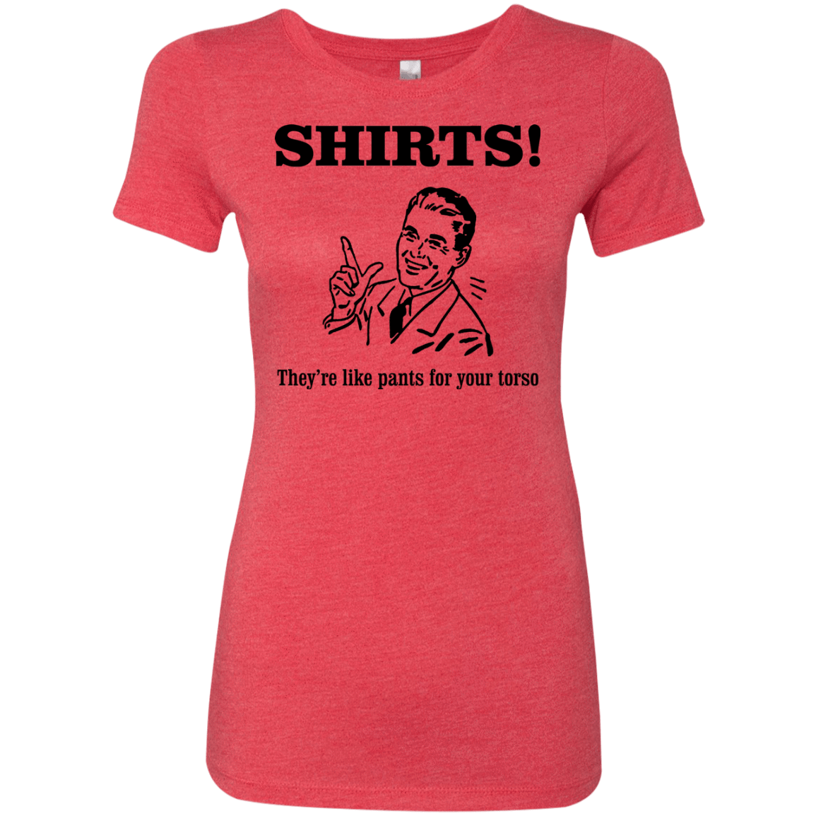 T-Shirts Vintage Red / Small Shirts like pants Women's Triblend T-Shirt