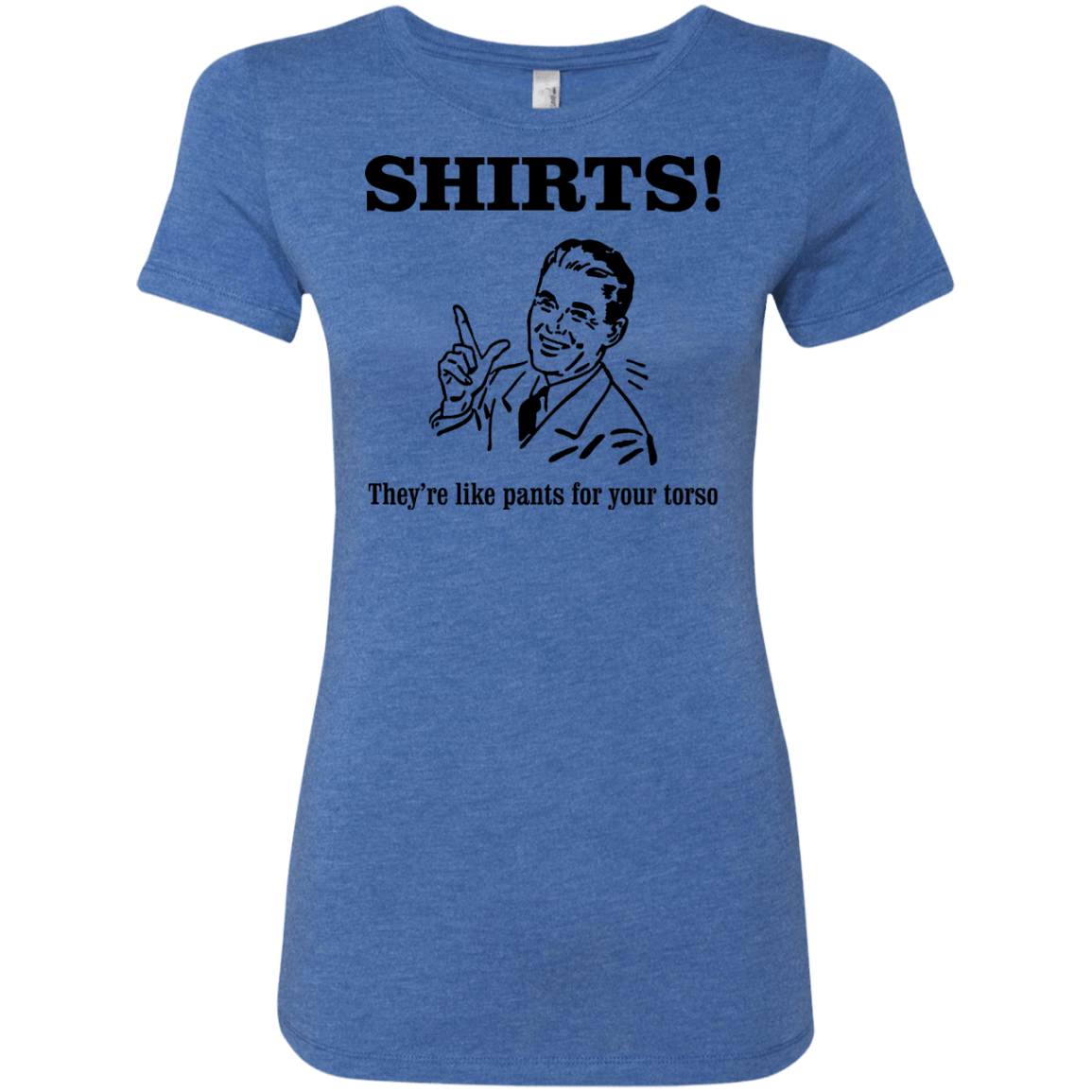 T-Shirts Vintage Royal / Small Shirts like pants Women's Triblend T-Shirt