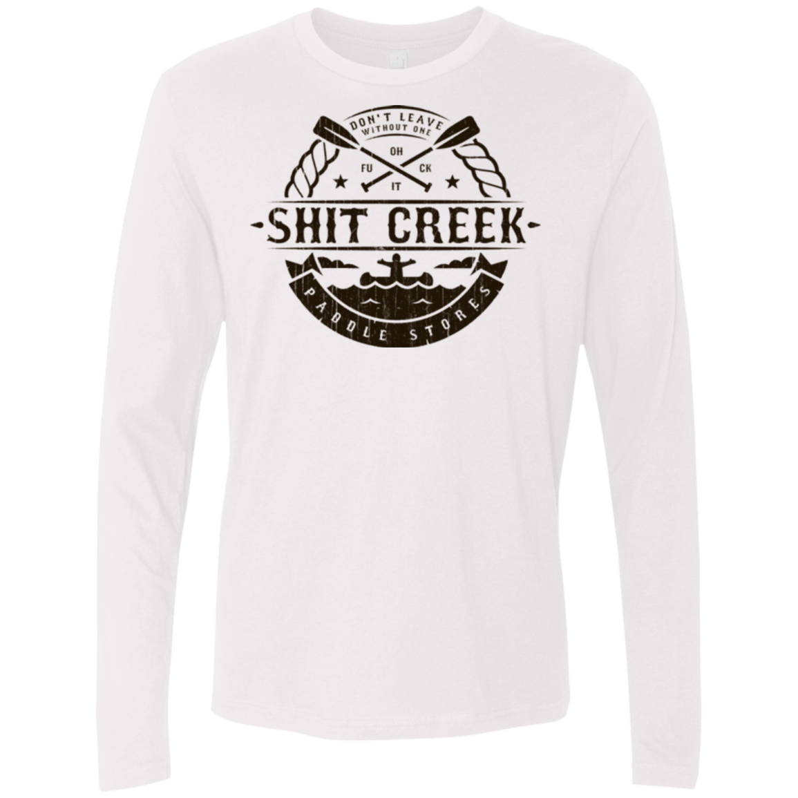 T-Shirts White / Small Shit Creek Men's Premium Long Sleeve