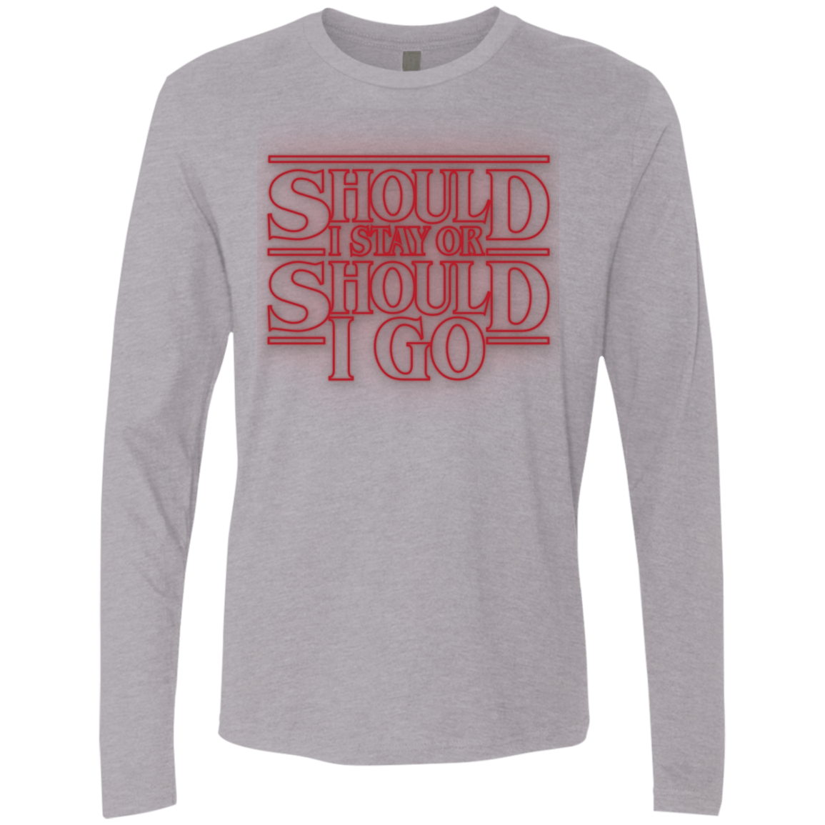 T-Shirts Heather Grey / Small Should I Stay Or Should I Go Men's Premium Long Sleeve