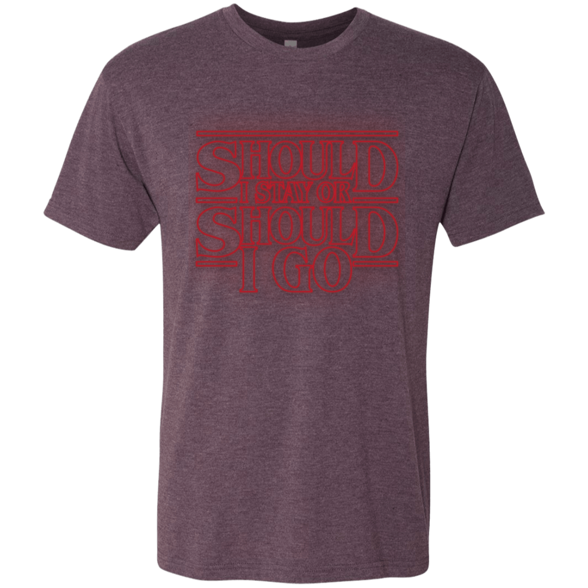 T-Shirts Vintage Purple / Small Should I Stay Or Should I Go Men's Triblend T-Shirt