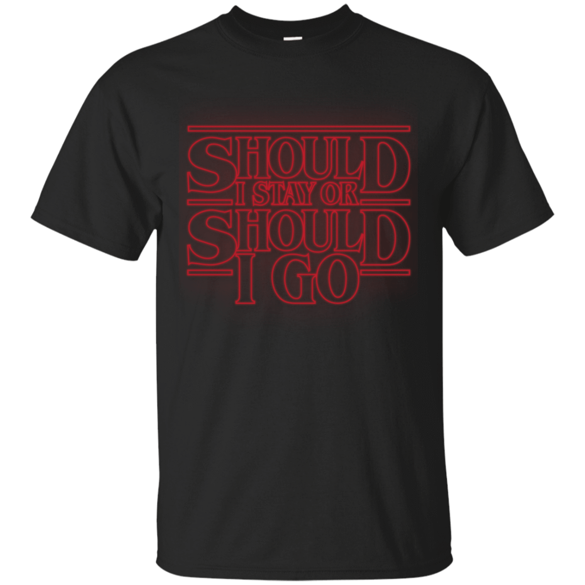 T-Shirts Black / Small Should I Stay Or Should I Go T-Shirt