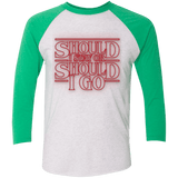T-Shirts Heather White/Envy / X-Small Should I Stay Or Should I Go Triblend 3/4 Sleeve