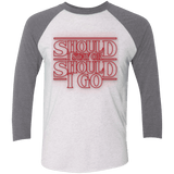 T-Shirts Heather White/Premium Heather / X-Small Should I Stay Or Should I Go Triblend 3/4 Sleeve