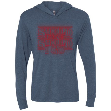 T-Shirts Indigo / X-Small Should I Stay Or Should I Go Triblend Long Sleeve Hoodie Tee