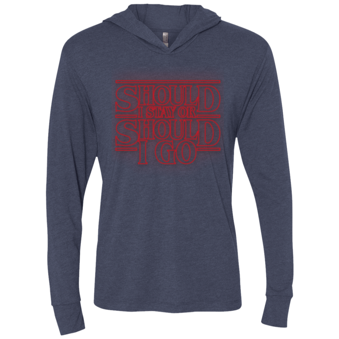 Should I Stay Or Should I Go Triblend Long Sleeve Hoodie Tee