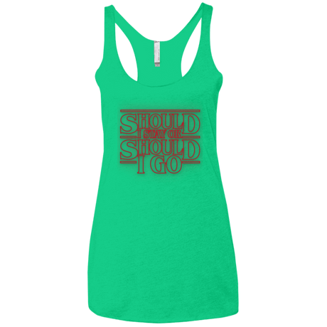 T-Shirts Envy / X-Small Should I Stay Or Should I Go Women's Triblend Racerback Tank