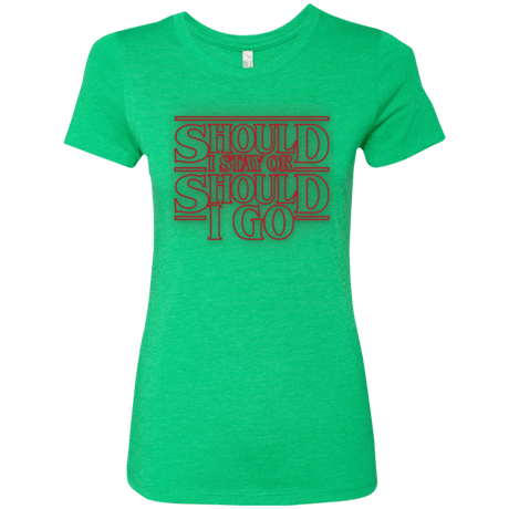 T-Shirts Envy / Small Should I Stay Or Should I Go Women's Triblend T-Shirt