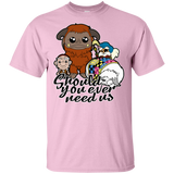 T-Shirts Light Pink / S Should You Ever Need Us T-Shirt