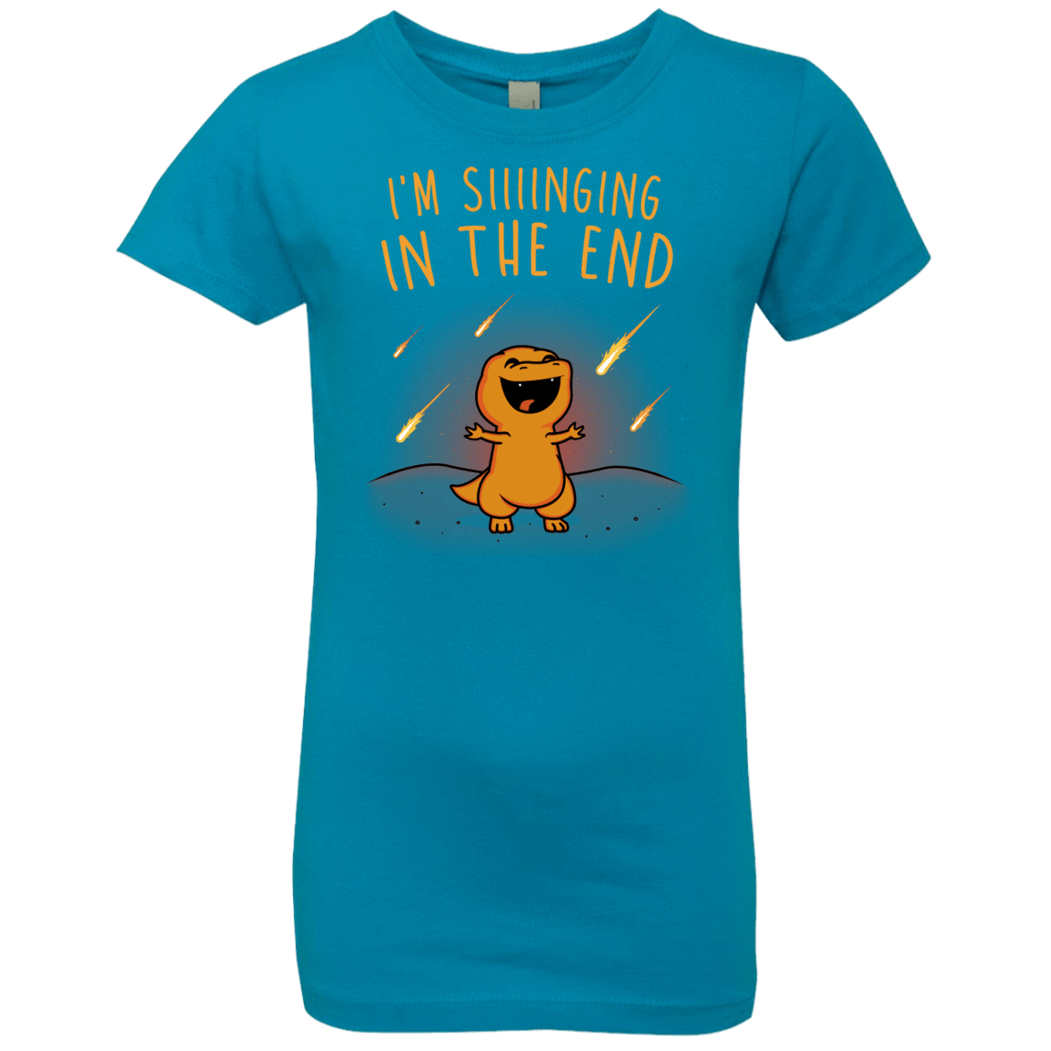 T-Shirts Turquoise / YXS Singing in the End Girls Premium T-Shirt