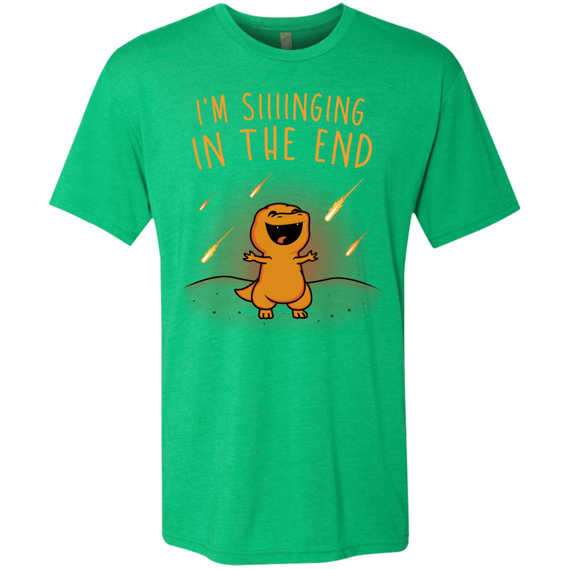 T-Shirts Envy / S Singing in the End Men's Triblend T-Shirt