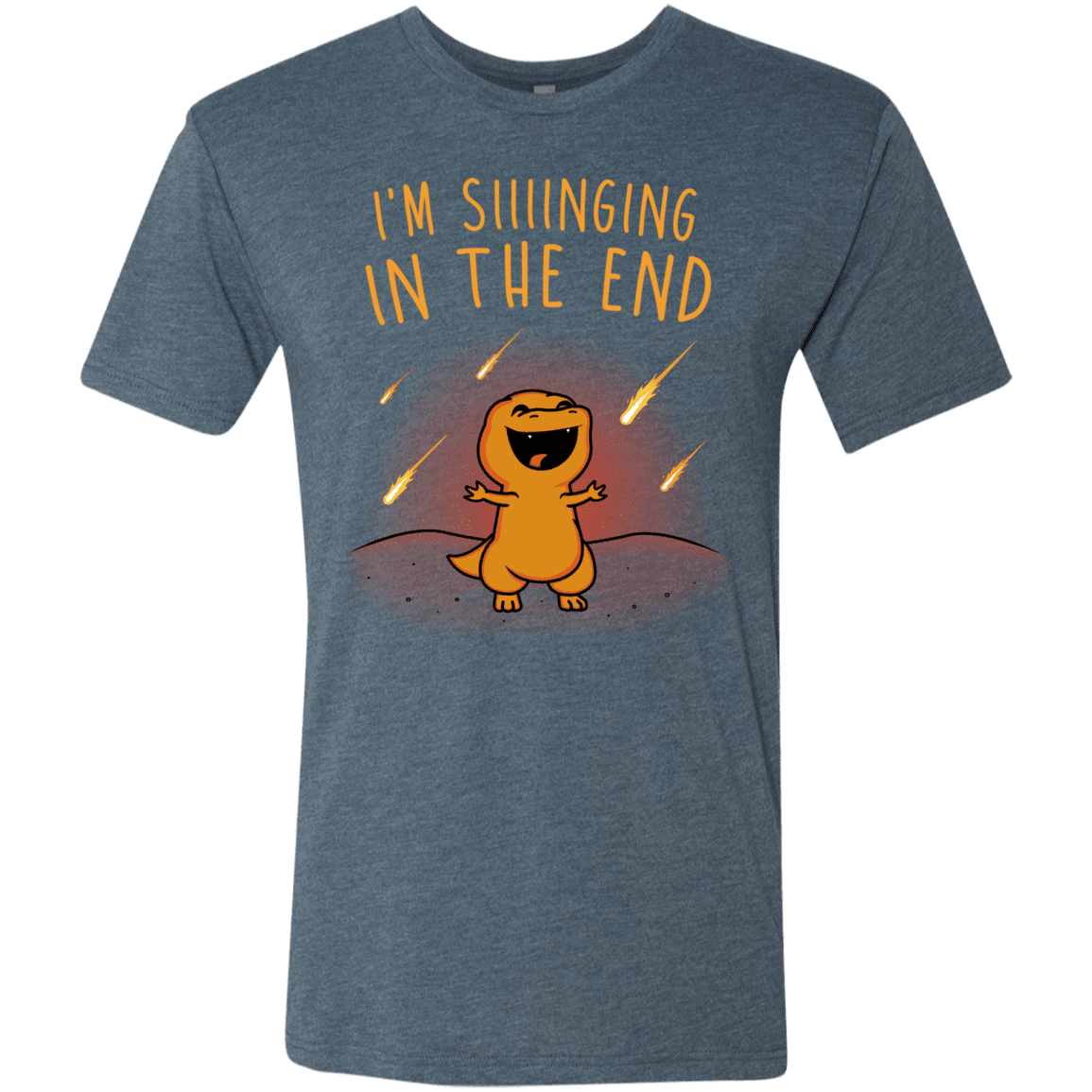 T-Shirts Indigo / S Singing in the End Men's Triblend T-Shirt