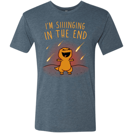 T-Shirts Indigo / S Singing in the End Men's Triblend T-Shirt