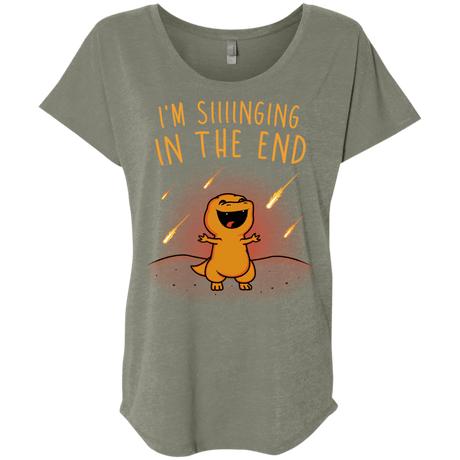 Singing in the End Triblend Dolman Sleeve