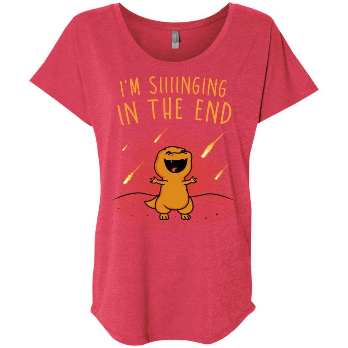 Singing in the End Triblend Dolman Sleeve