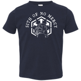 SITH OF NO MERCY Toddler Premium T-Shirt