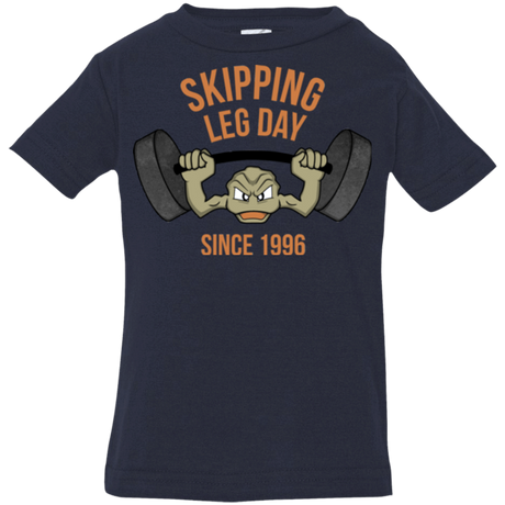 T-Shirts Navy / 6 Months Skipping Leg Day Infant PremiumT-Shirt
