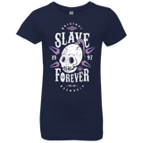 T-Shirts Midnight Navy / YXS Slave Forever Girls Premium T-Shirt