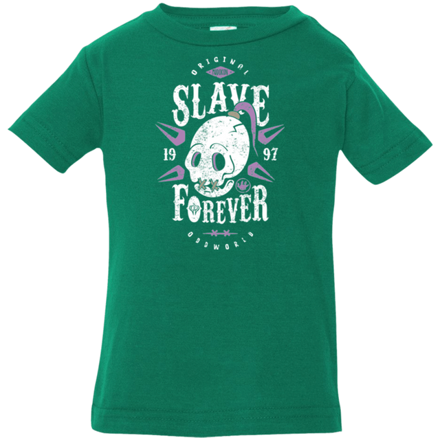 T-Shirts Kelly / 6 Months Slave Forever Infant Premium T-Shirt