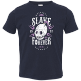 T-Shirts Navy / 2T Slave Forever Toddler Premium T-Shirt