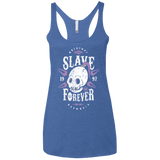 T-Shirts Vintage Royal / X-Small Slave Forever Women's Triblend Racerback Tank