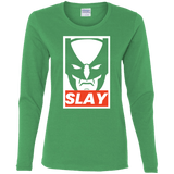 SLAY Women's Long Sleeve T-Shirt