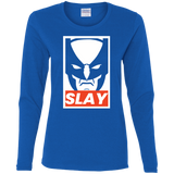 SLAY Women's Long Sleeve T-Shirt