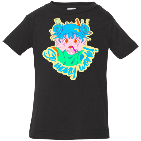 T-Shirts Black / 6 Months So many work! Infant Premium T-Shirt