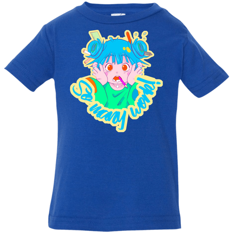 T-Shirts Royal / 6 Months So many work! Infant Premium T-Shirt