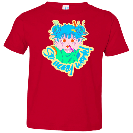 So many work! Toddler Premium T-Shirt