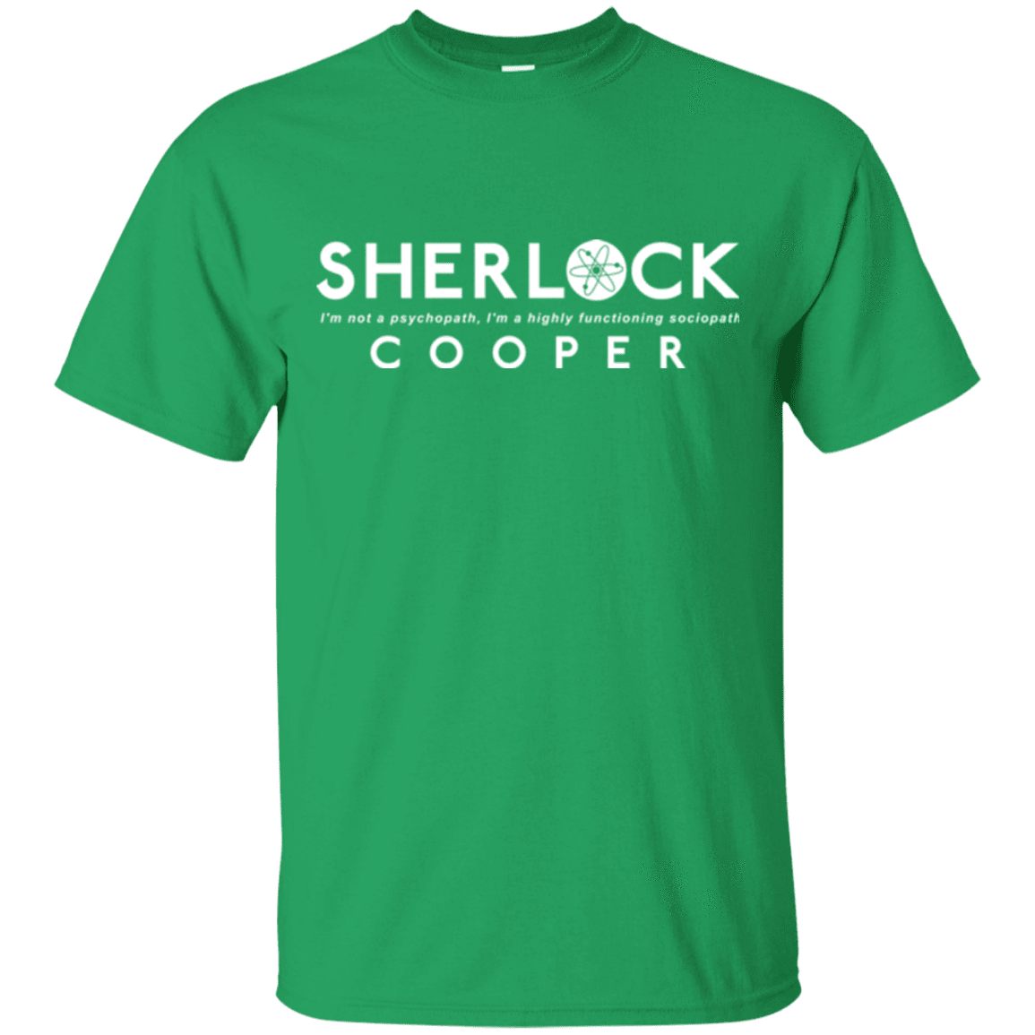 T-Shirts Irish Green / Small Sociopaths T-Shirt