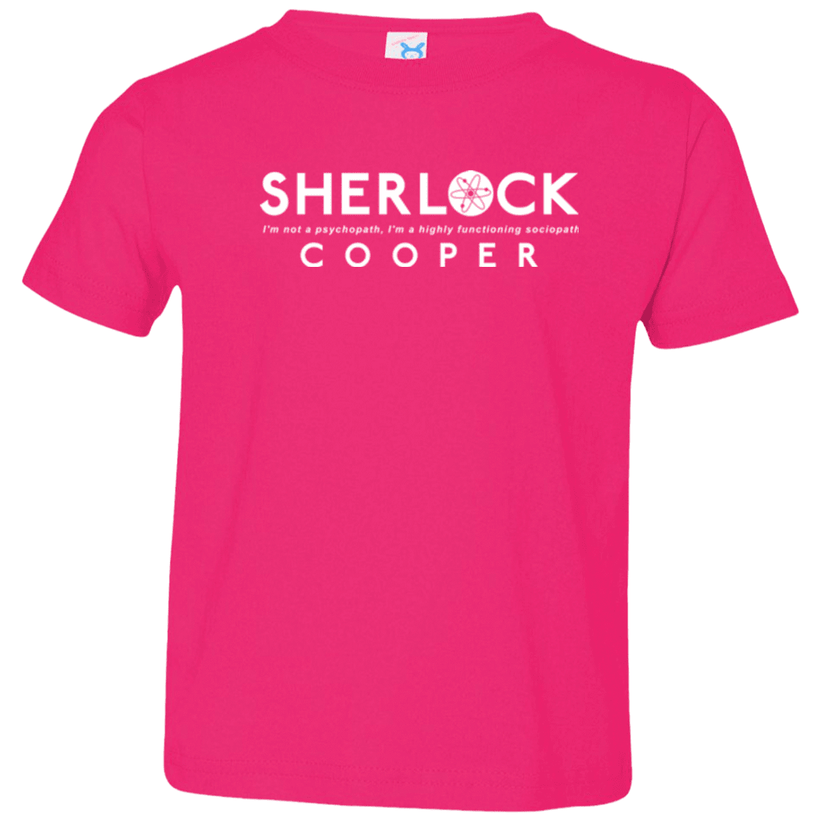 T-Shirts Hot Pink / 2T Sociopaths Toddler Premium T-Shirt